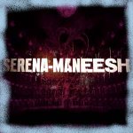 Serena Maneesh