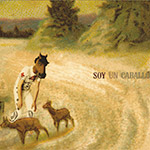 Soy Un Caballo