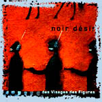 noir desir