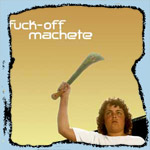 fuck-off machete