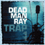 dead man ray